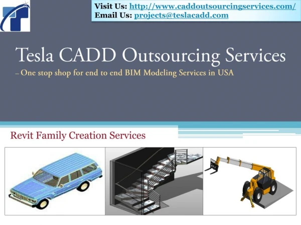 Tesla CADD Outsourcing Services delivers Revit Families