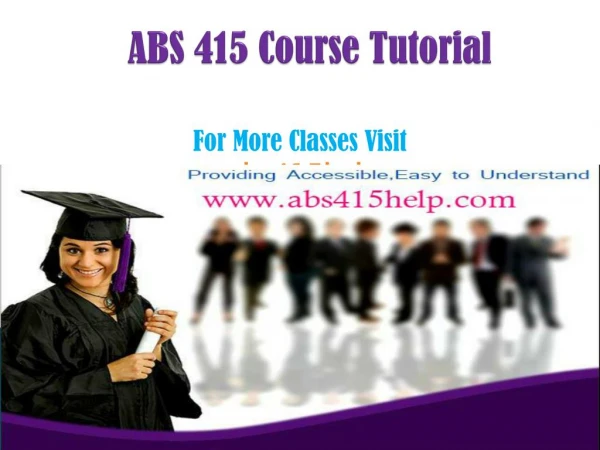 ABS 415 ASh Course/abs415help.com