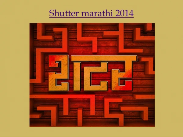 Shutter marathi 2014