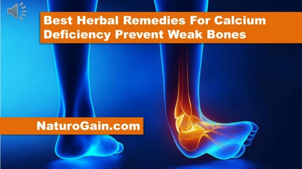 Best Herbal Remedies For Calcium Deficiency Prevent Weak Bon