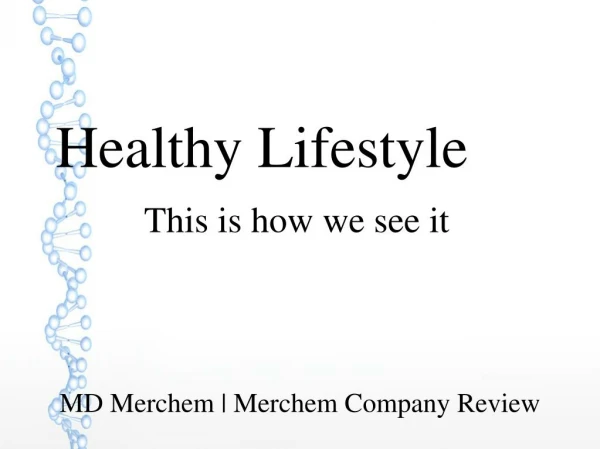 MD Merchem - Healthier Diet