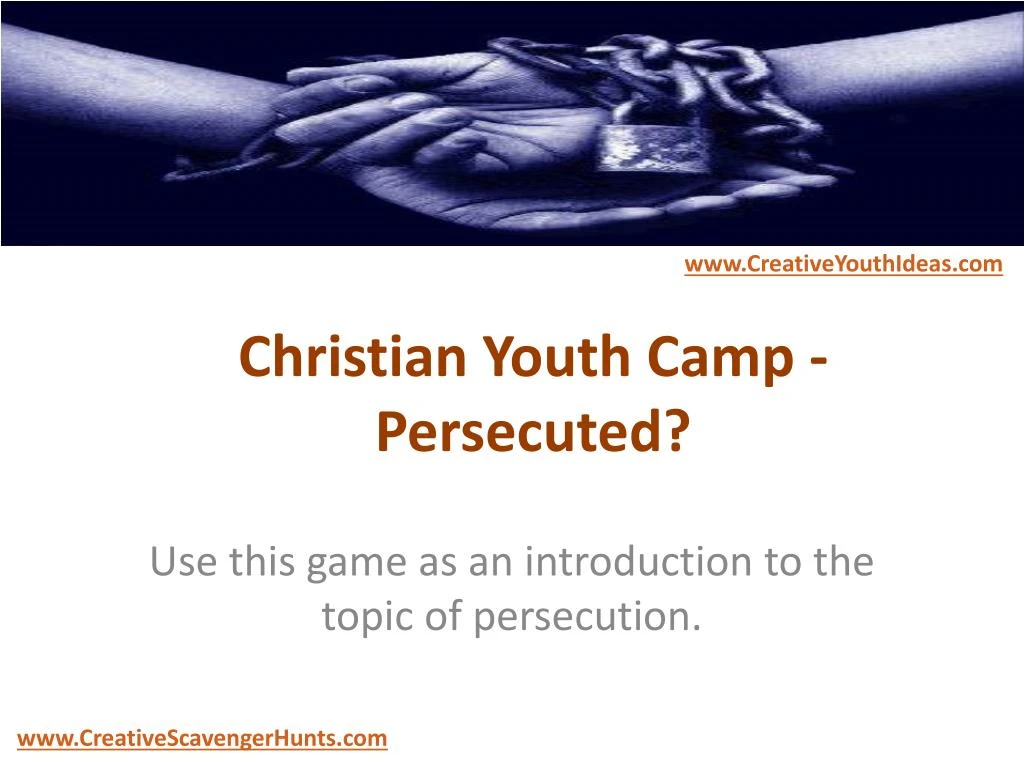christian youth camp persecuted