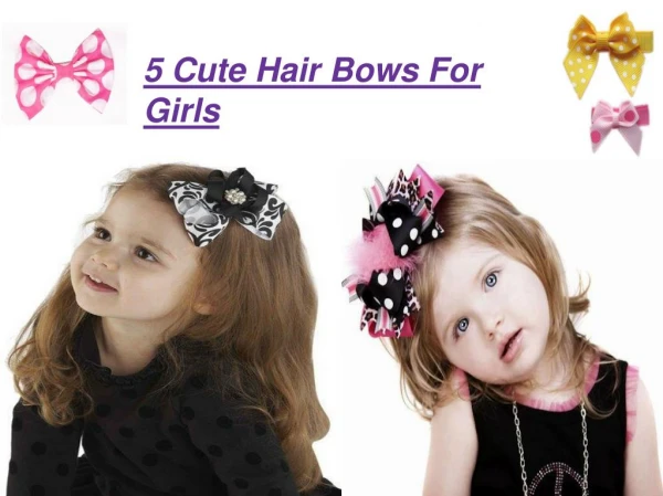 5 Cute Hair Bows For Girls