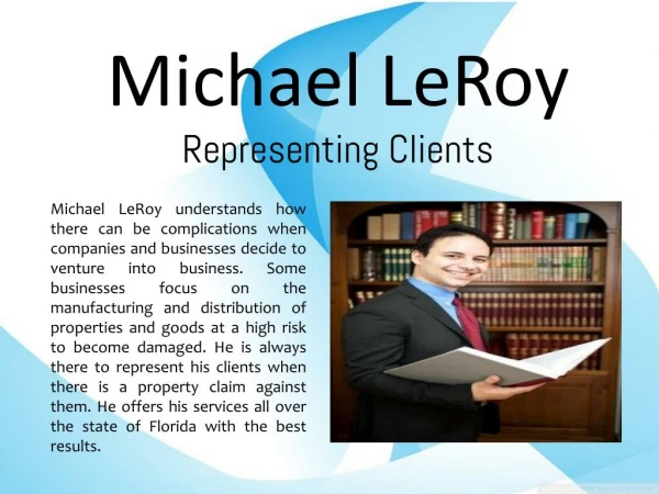 Michael LeRoy_Representing Clients