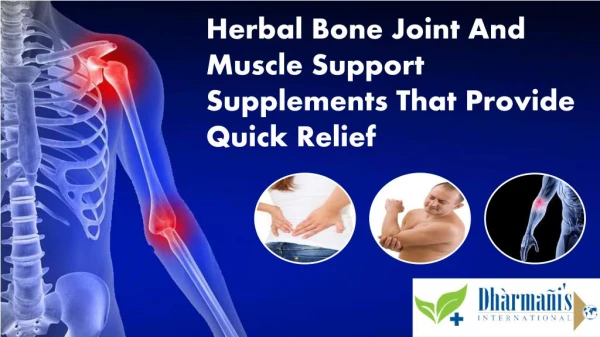 Herbal Bone Joint And Muscle Support Supplements That Provid