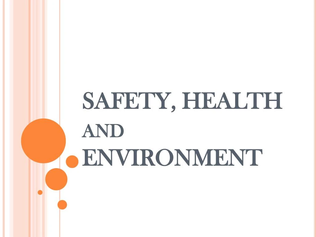 safety health and environment