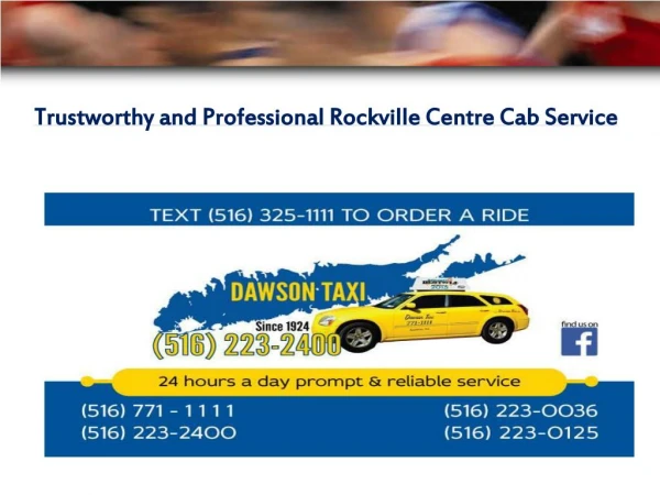 Trustworthy and Professional Rockville Centre Cab Service