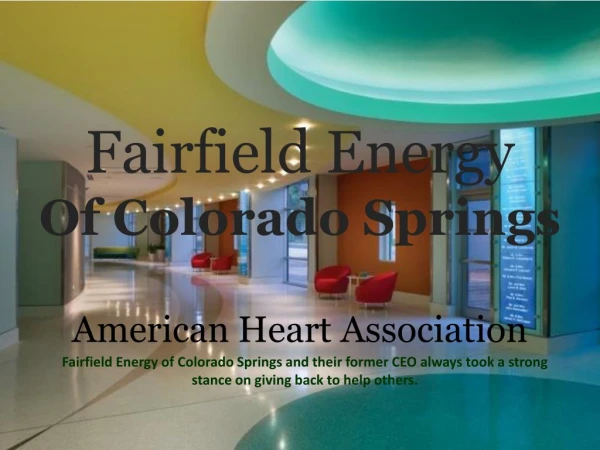 Fairfield Energy Of Colorado Springs_American Heart Association