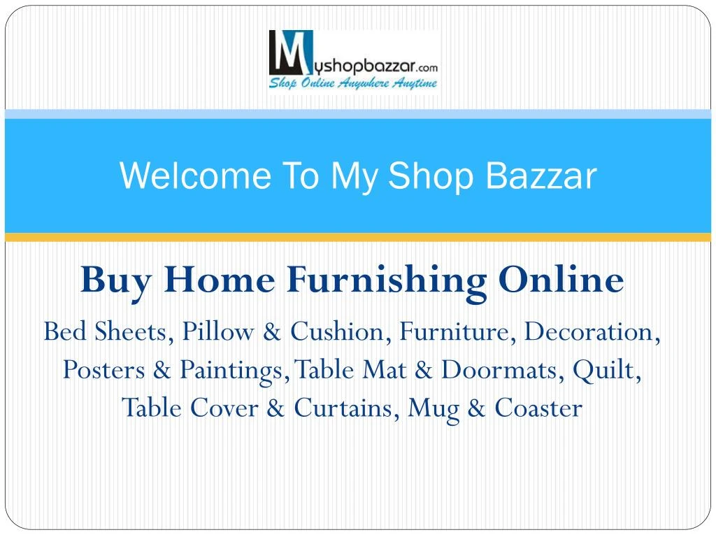 welcome to my shop bazzar