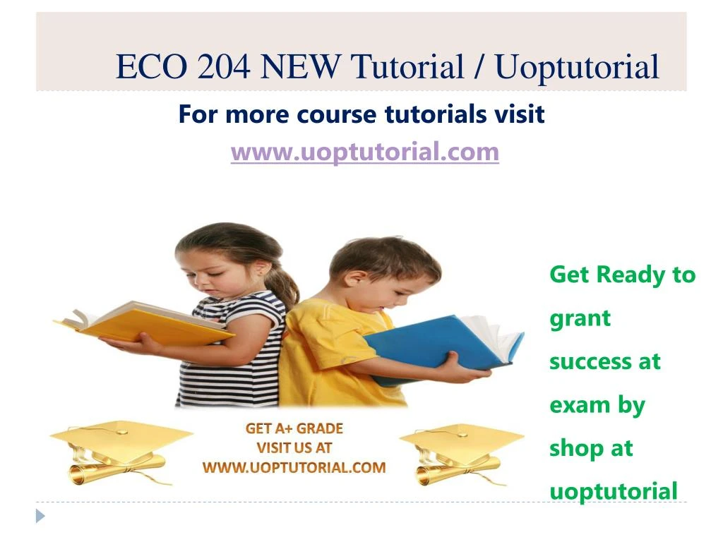 eco 204 new tutorial uoptutorial
