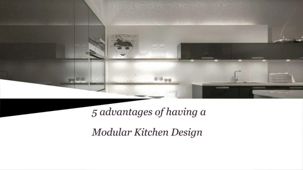 5 Advantages of Modular Kitchen Design
