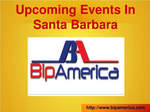 Upcoming Events In Santa Barbara