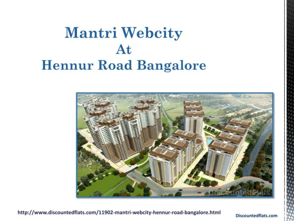 Mantri Webcity in Bangalore - PPT