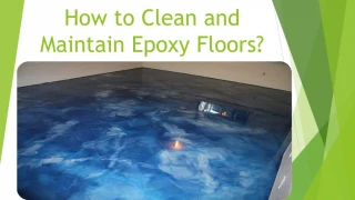 How to Clean and Maintain Epoxy Floors?