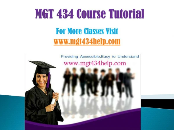 MGT 434 COURSES/ mgt434helpdotcom