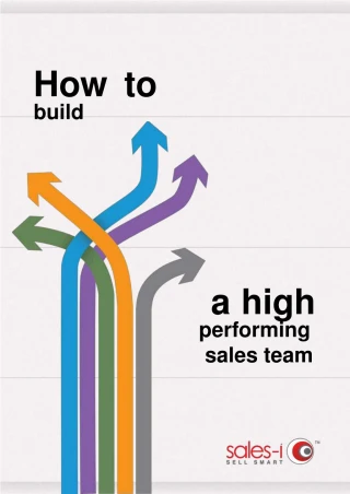 How To Build A High Performance Sales Team - slide 1