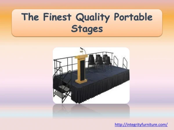 The Finest Quality Portable Stages