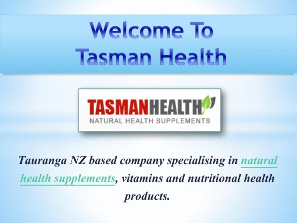 Herbal Health Supplements -TasmanHealth.co.nz