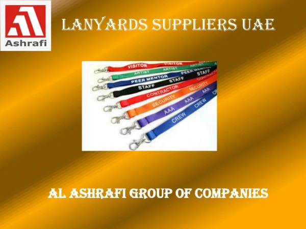 Lanyards Suppliers, UAE | Al Ashrafi Group Of Companies
