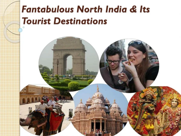 Fantabulous North India Tourist Destinations
