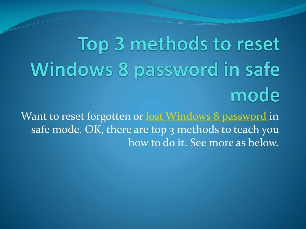 top 3 methods to reset windows 8 password in safe mode