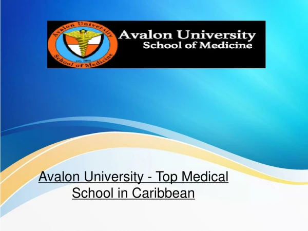Avalon University - Top medical school in Caribbean