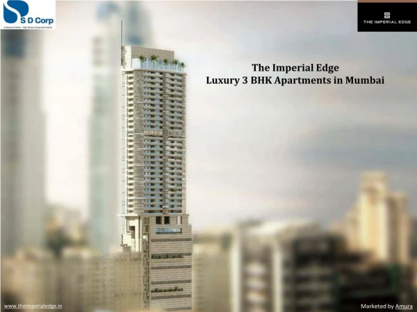The Imperial Edge - 3 BHK Apartments in Mumbai