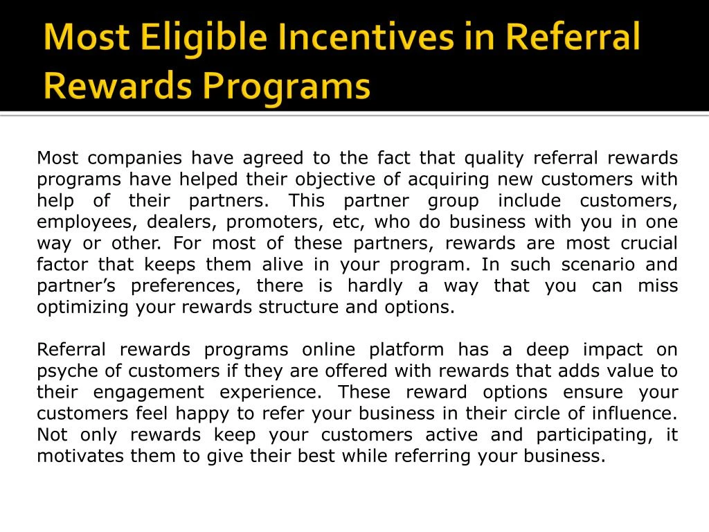 most eligible incentives in referral rewards programs
