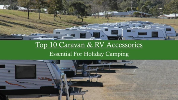 Top 10 Caravan & RV Accessories