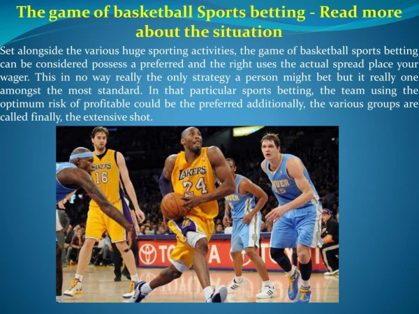 The game of basketball Sports betting Read more about the s
