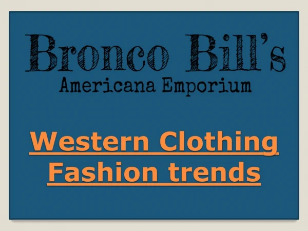 Western Clothing Fashion trends