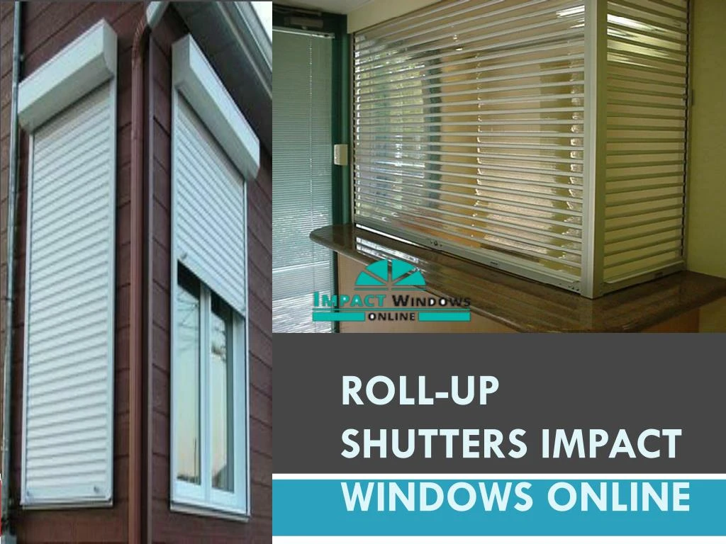 roll up shutters impact windows online