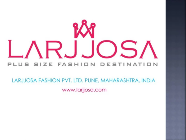 Buy Plus Size Women Clothing Online India | Larjjosa