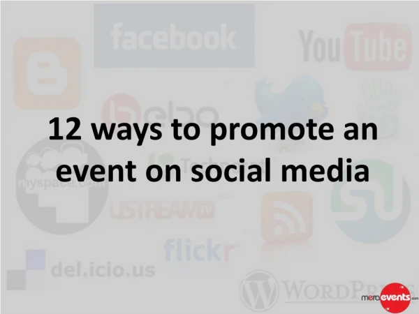 12 ways to promote an event on social media | MeraEvents.com
