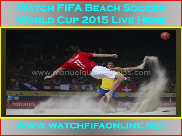 Live FIFA Beach Soccer World Cup