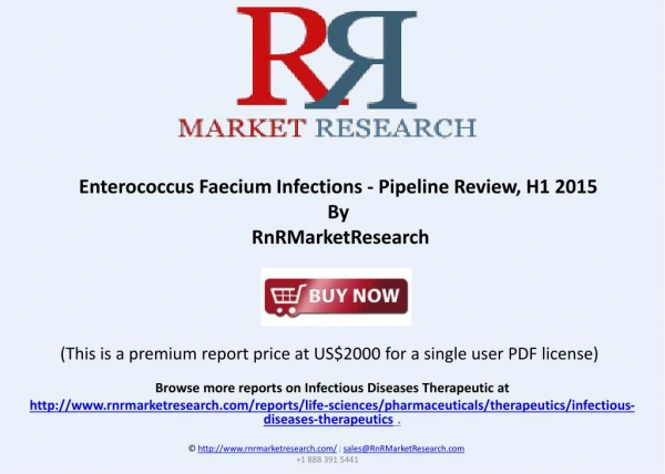 Enterococcus Faecium Infections Therapeutic Pipeline Review