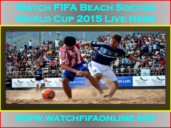 Live FIFA Beach Soccer World Cup Webstream