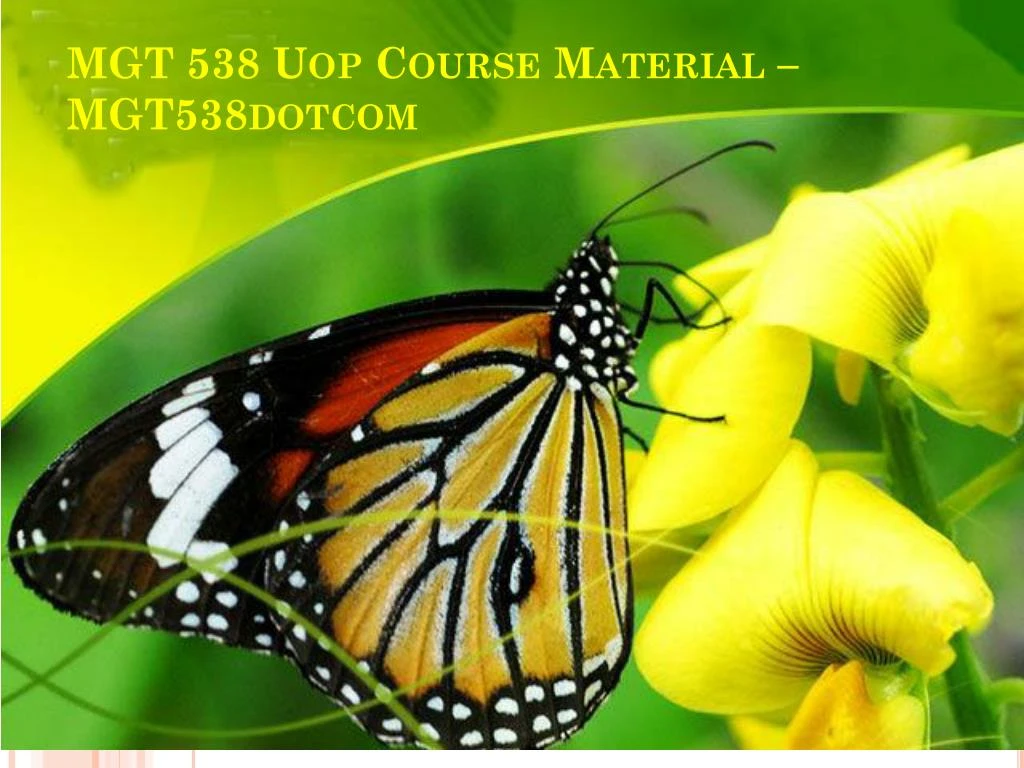 mgt 538 uop course material mgt538dotcom