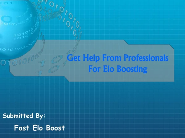 Get Help From Professionals For Elo Boosting