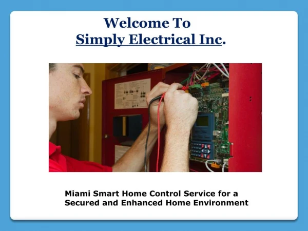 Miami Smart Home Control Service