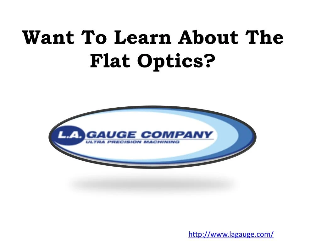 want to learn about the flat optics