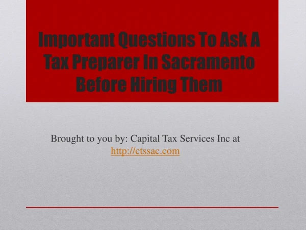 Important Questions To Ask A Tax Preparer In Sacramento