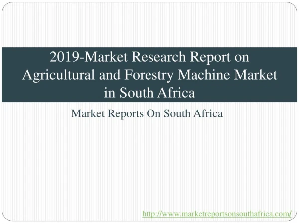 2019-Market Research Report on Agricultural and Forestry Mac