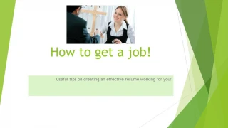 How to get a job! - slide 1