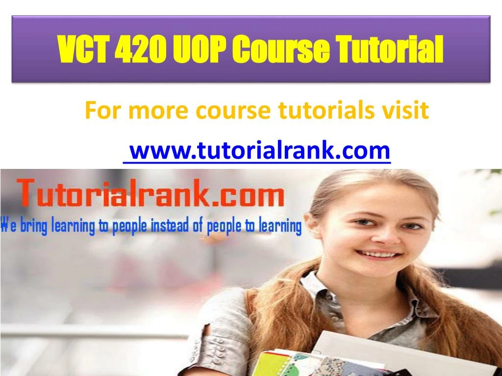 vct 420 uop course tutorial
