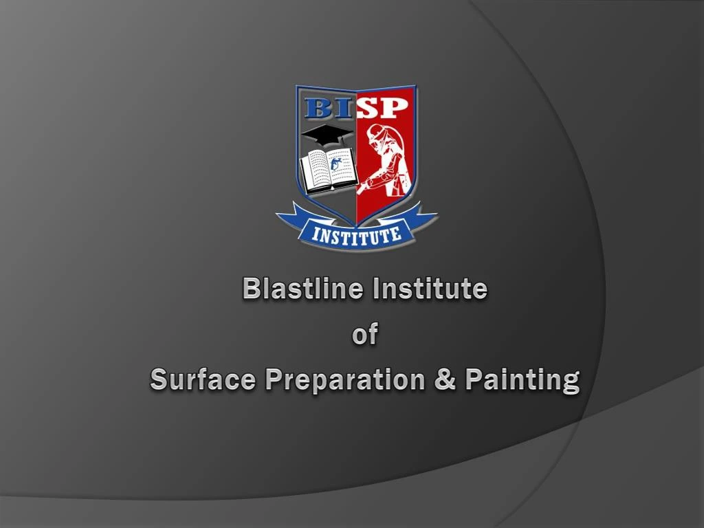 blastline institute of surface preparation painting