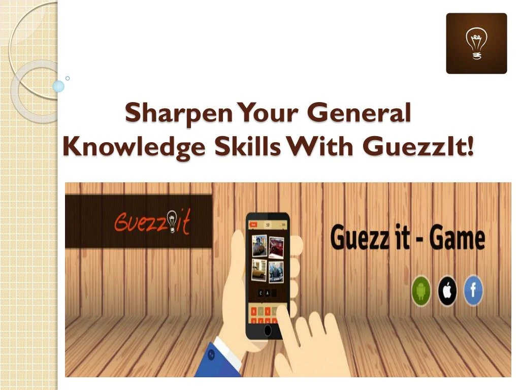 sharpen your general knowledge skills with guezzit