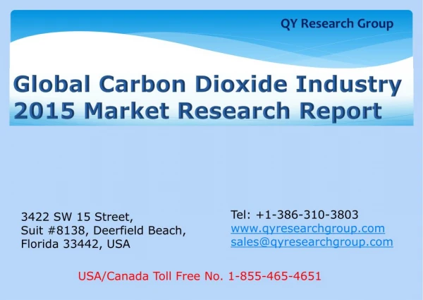 Global Carbon Dioxide Industry 2015 Market Research Report