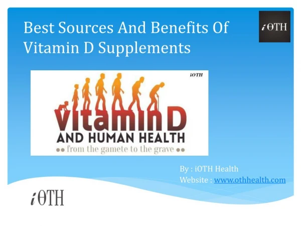 Best Sources And Benefits Of Vitamin D Supplements - iDaily-