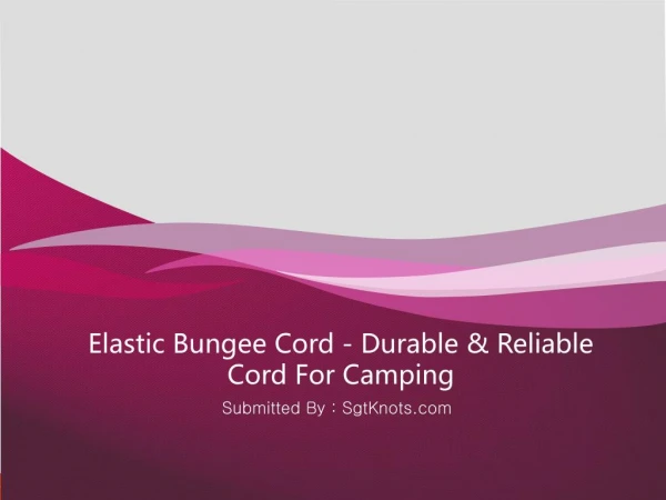 Elastic Bungee Cord - Durable & Reliable Cord For Camping